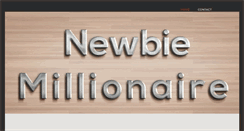 Desktop Screenshot of newbiemillionaire.com