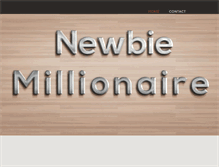 Tablet Screenshot of newbiemillionaire.com